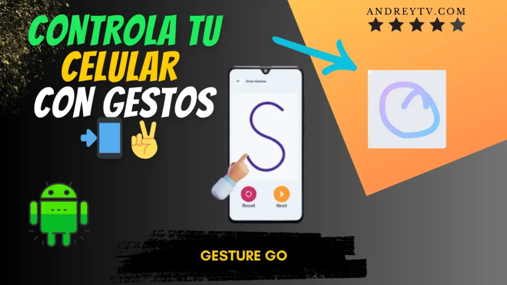 GESTOS: Controla tu teléfono con gestos inteligentes con Gesture Go