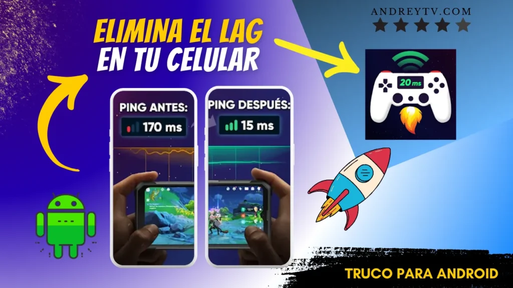 Quitar el LAG de Los Juegos en Android con la app Anti Lag Fix Ping Booster